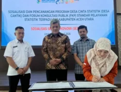 Aceh Utara Sosialisasikan Pencanangan Desa Cantik dan FKP Standar Pelayanan Statistik